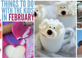 15 things to do with kids in February